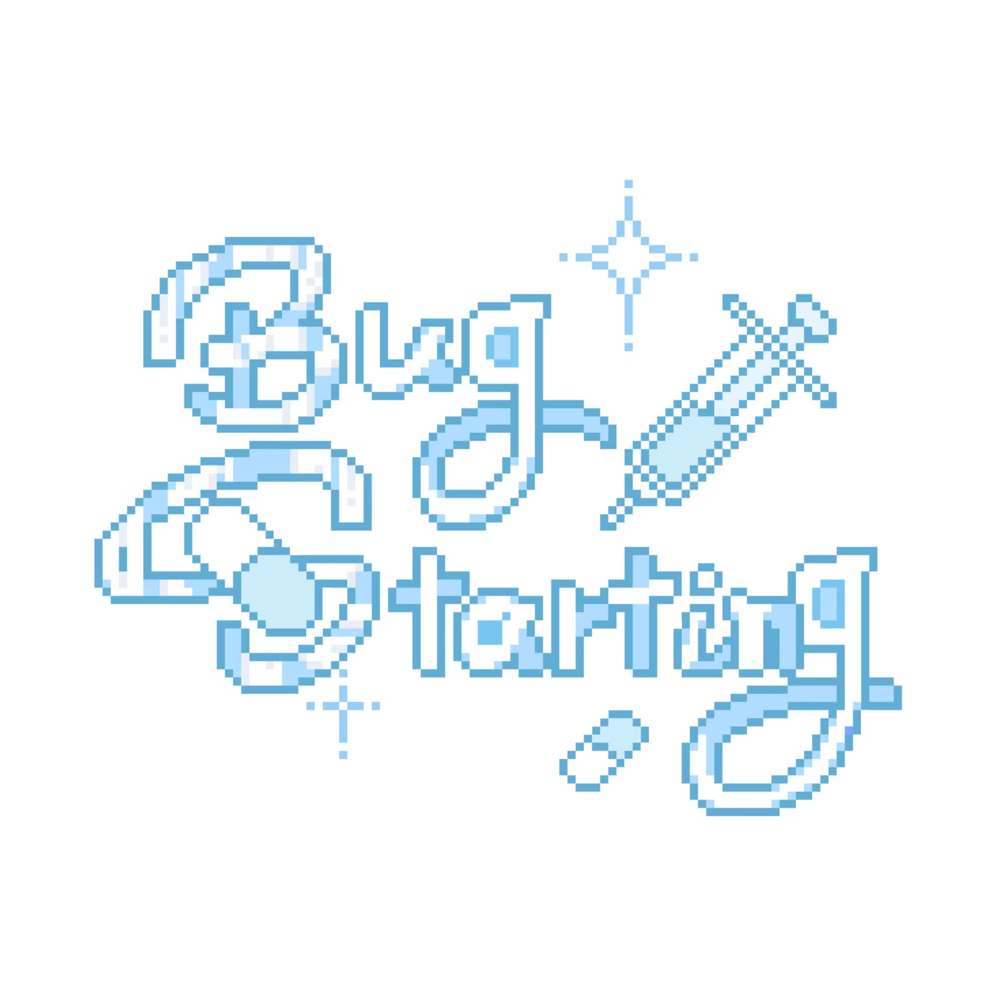BugStarting