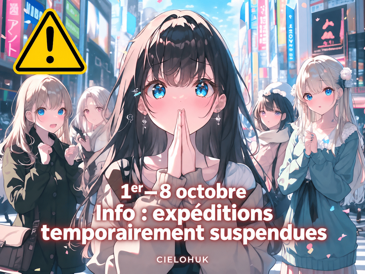Avis de suspension temporaire des expéditions : 1er octobre～8 octobre