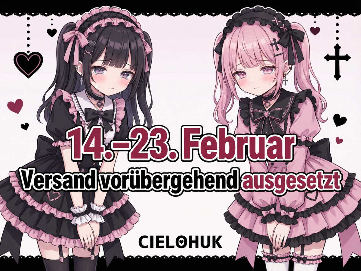 Hinweis: vorübergehende Versandpause vom 14. Februar bis zum 23. Februar